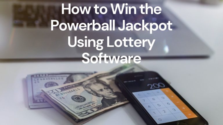 Using Lottery Software to Win the Powerball Jackpot