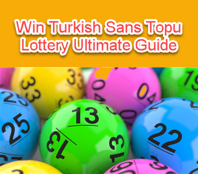 Turkish Sans Topu Lottery Strategies 