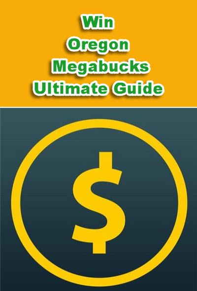 Win Oregon Megabucks Lottery Strategies